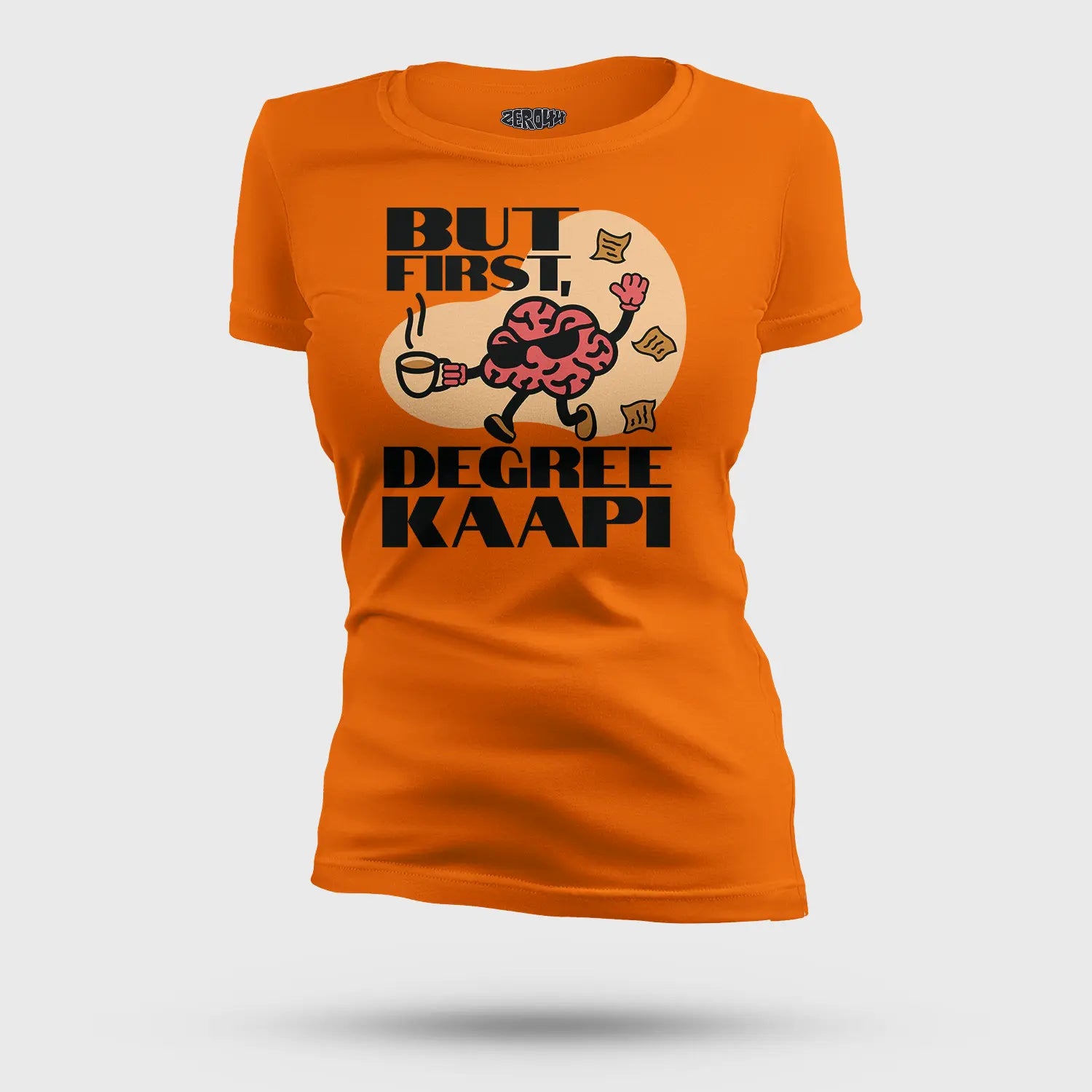 But First Degree Kaapi Women's T-Shirt in Orange Color