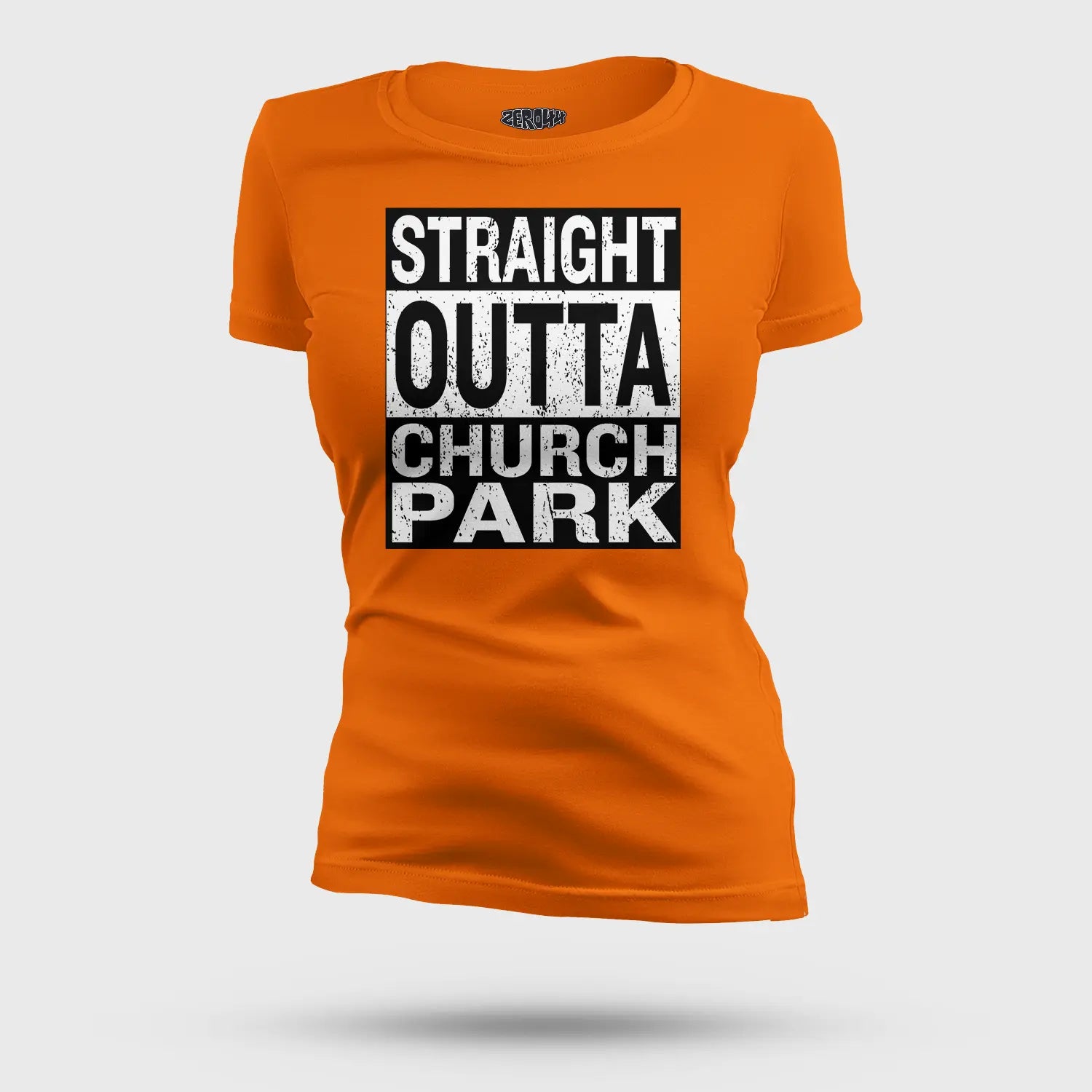 Straight Outta Church Park Women's T-Shirt in Orange Color