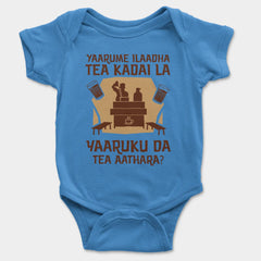 Yaarume Ilaadha Tea Kadai La Yaaruku Da Tea Aathara? Onesie/Romper in Orchid Blue Color