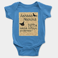 Aahaaa Namma Bittu Nama Kitaye Podarane Onesie/Romper in Orchid Blue Color