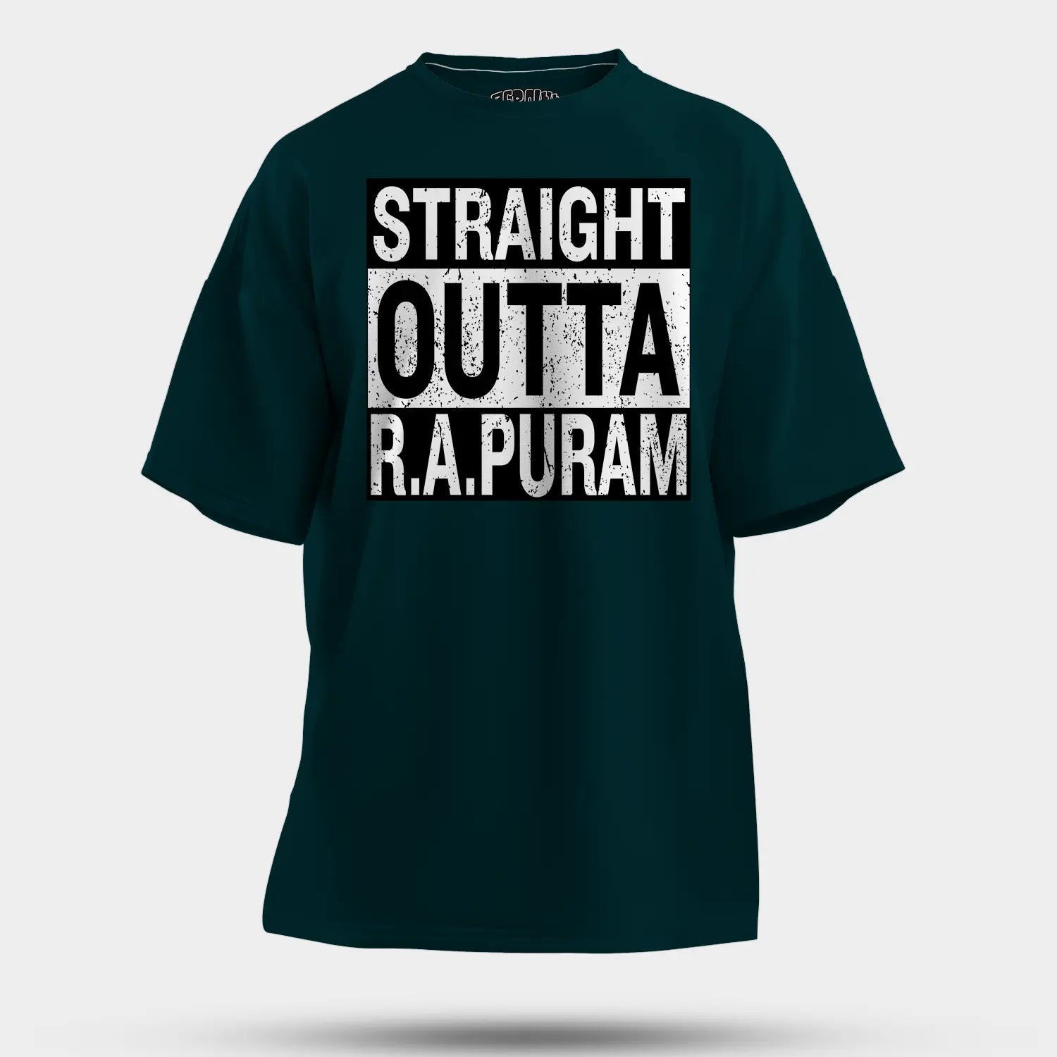 Straight Outta R.a Puram Men/Unisex Oversized T-Shirt in Petrol Blue Color