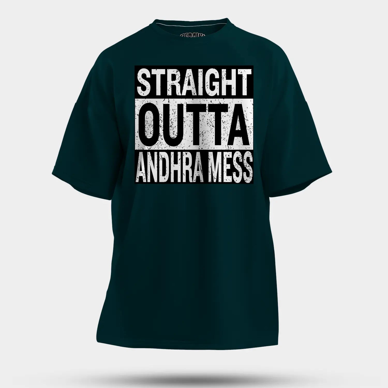 Straight Outta Andhra Mess Men/Unisex Oversized T-Shirt in Petrol Blue Color