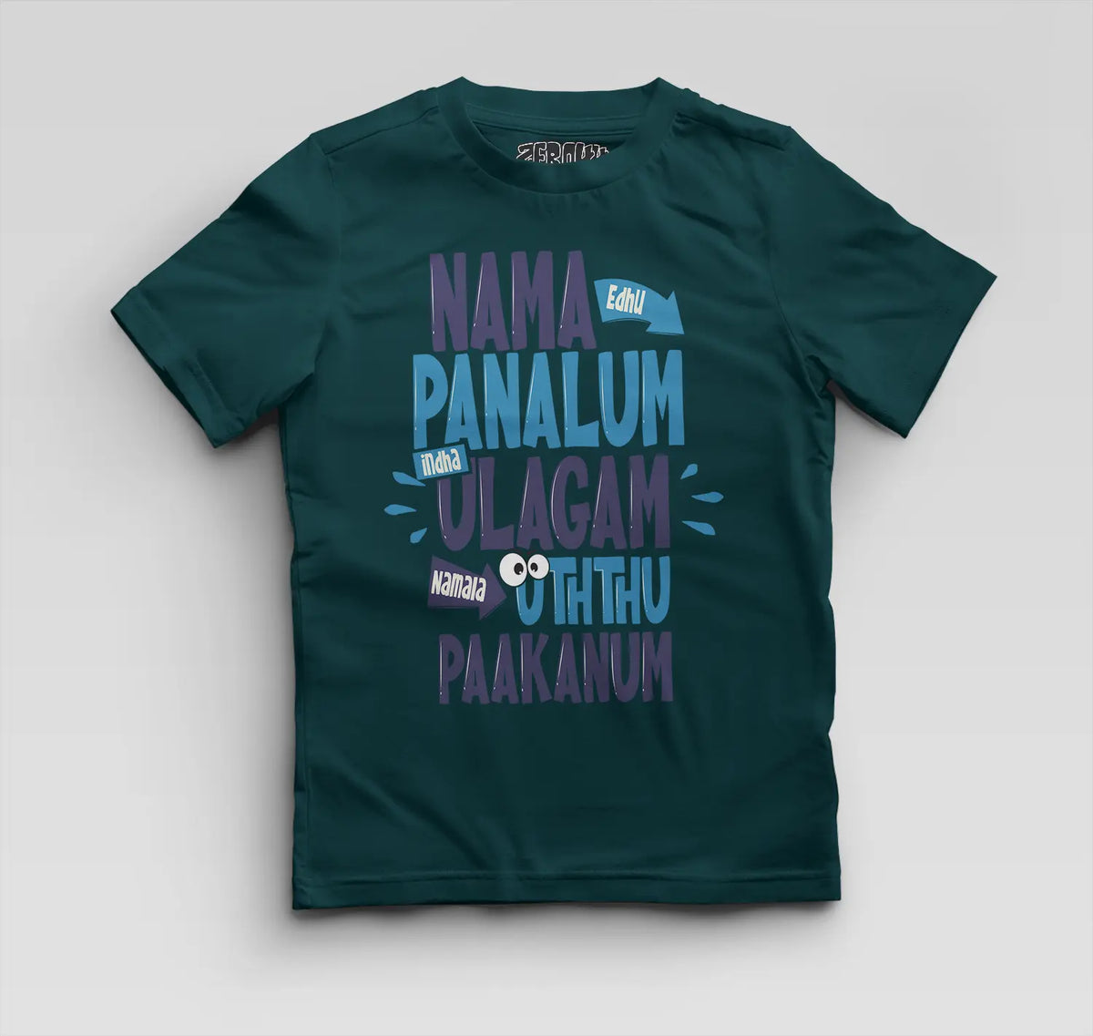 Nama Edhu Panalum Indha Ulagam Namala Uththu Paakanum Boys Round Neck T-Shirt in Petrol Blue Color