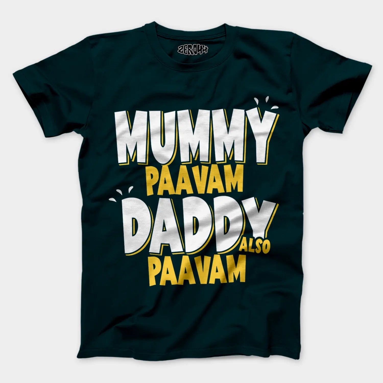 Mummy Paavam, Daddy Also Paavam Men/Unisex T-Shirt in Petrol Blue Color