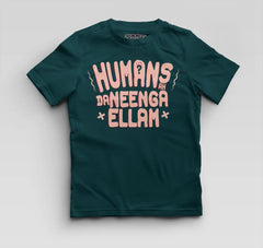 Humans Ah Da Neenga Ellam? Boys Round Neck T-Shirt in Petrol Blue Color