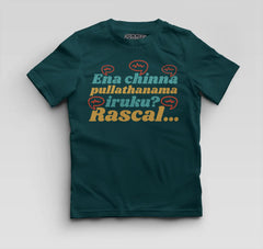 Ena Chinna Pulla Thanama Iruku Rascal Boys Round Neck T-Shirt in Petrol Blue Color