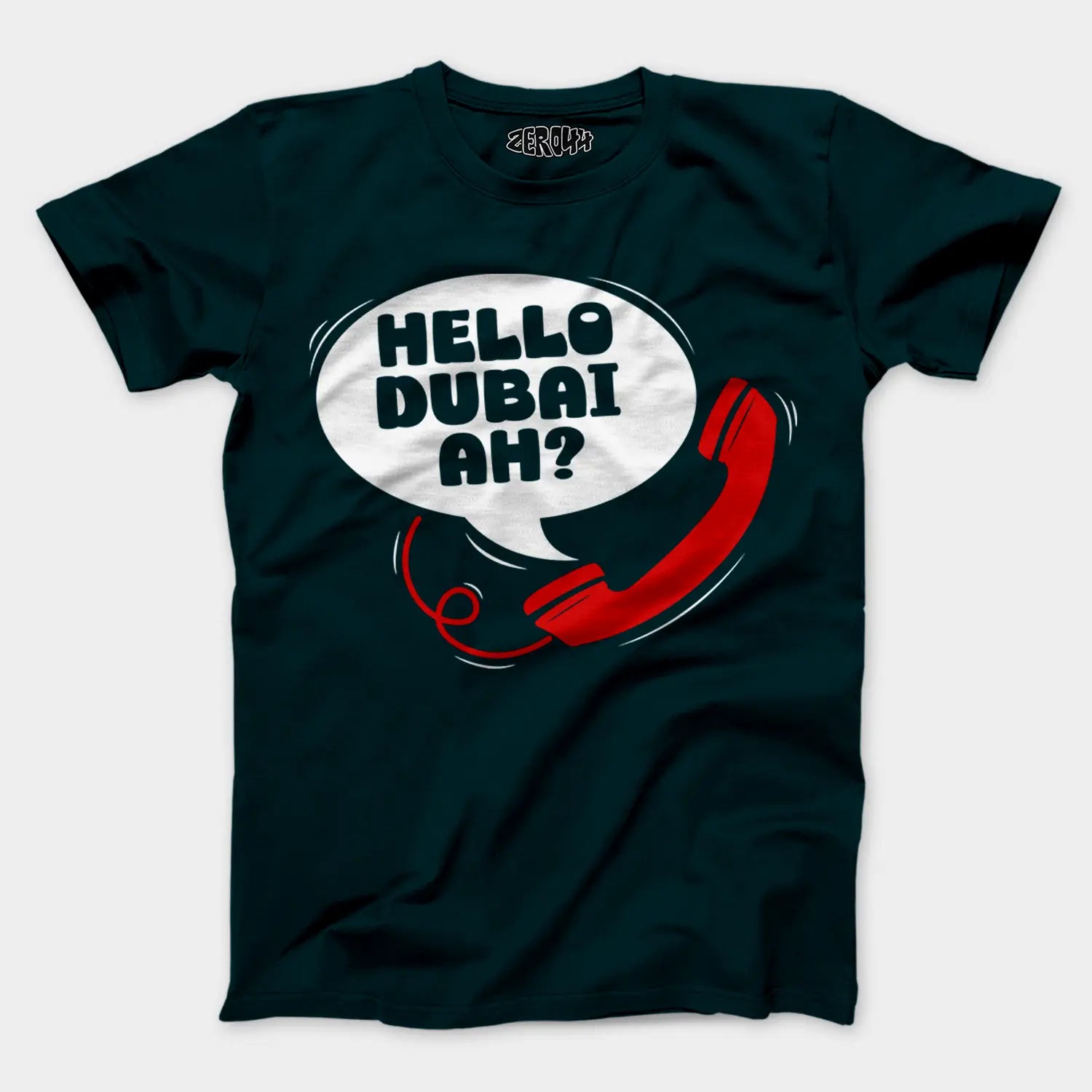 Hello Dubai Ah? Men/Unisex T-Shirt in Petrol Blue Color