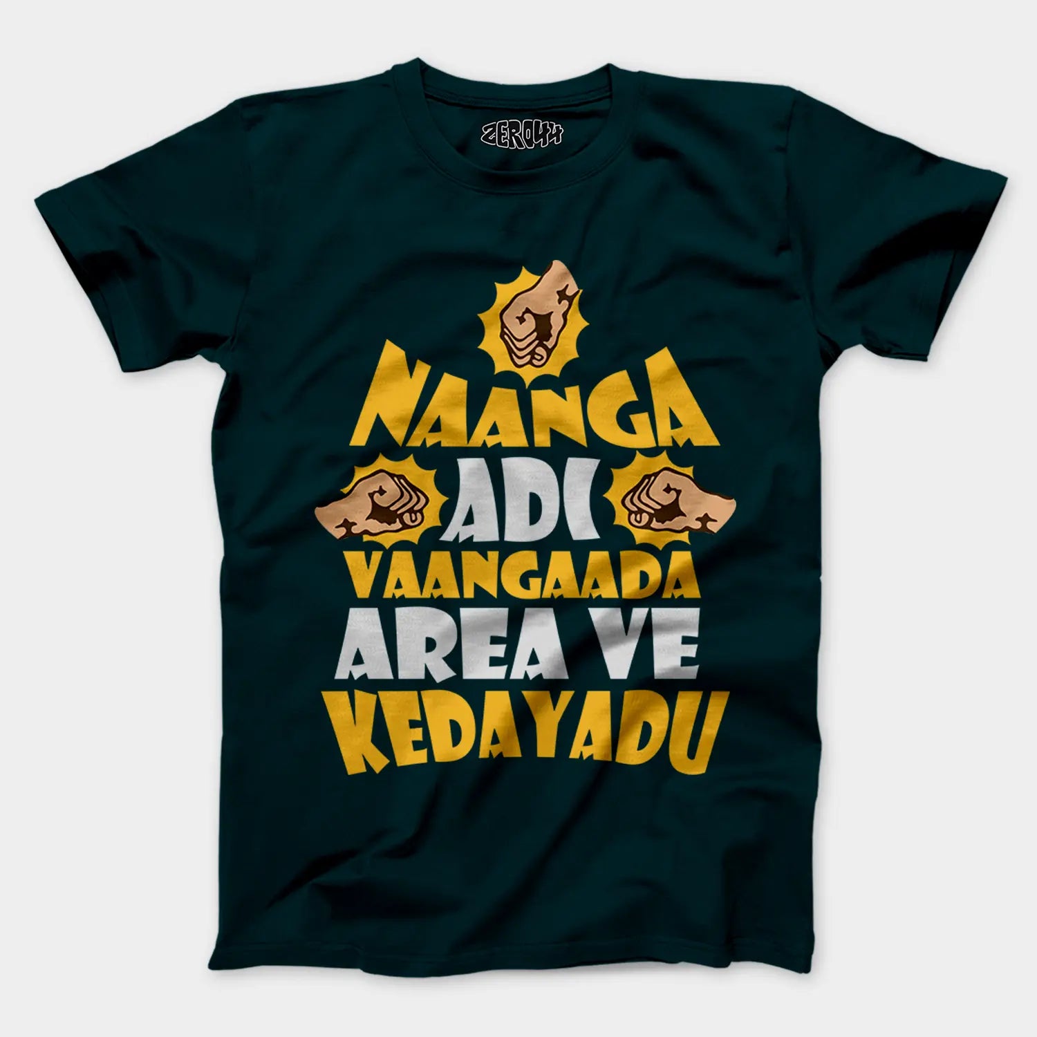 Naanga Adi Vaangada Area Ve Kedayadu Men/Unisex T-Shirt in Petrol Blue Color