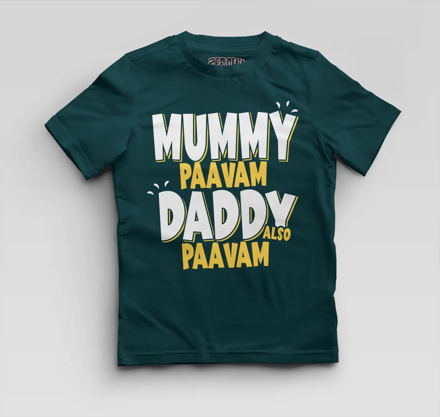 Mummy Paavam, Daddy Also Paavam Boys Round Neck T-Shirt in Petrol Blue Color