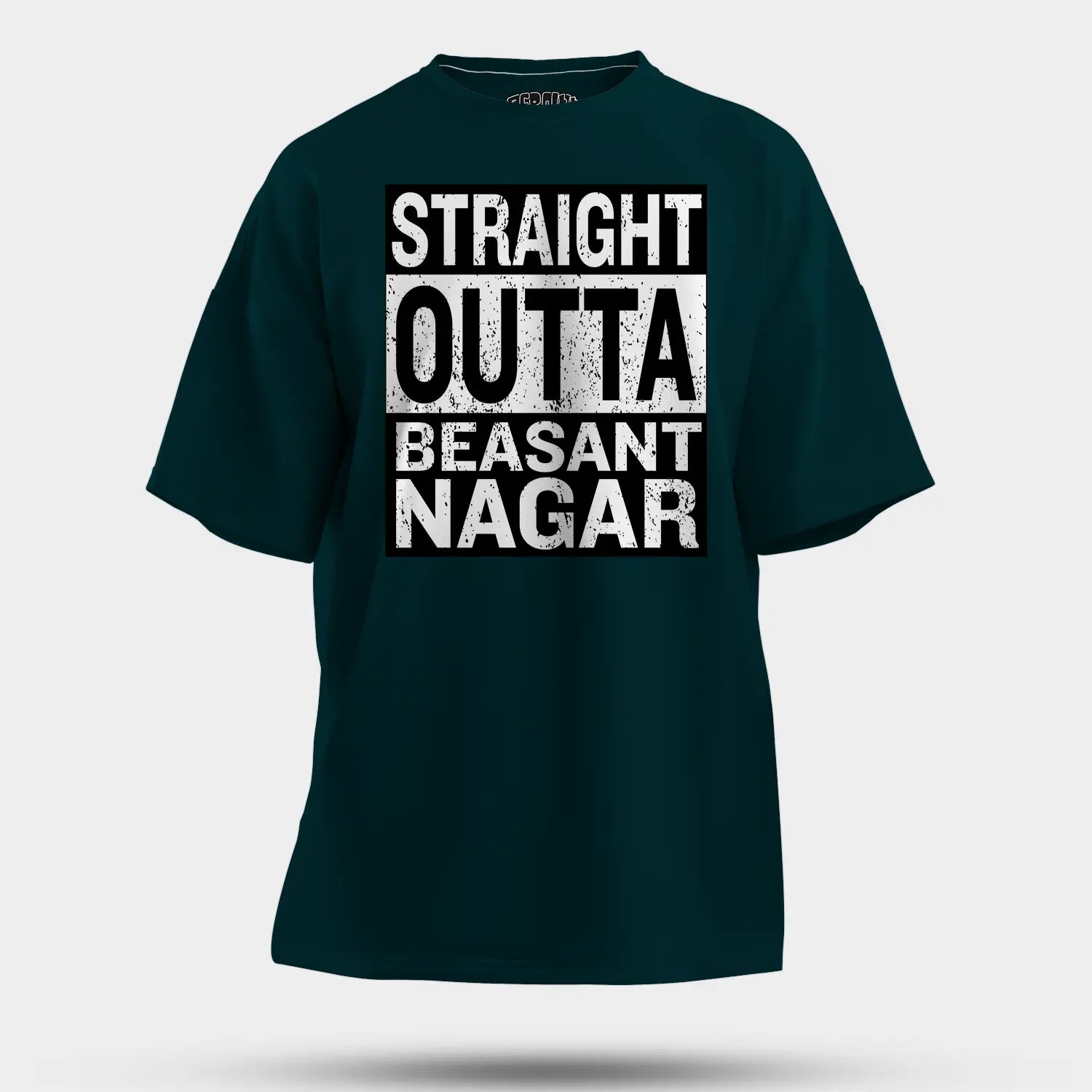 Straight Outta Beasant Nagar Men/Unisex Oversized T-Shirt in Petrol Blue Color