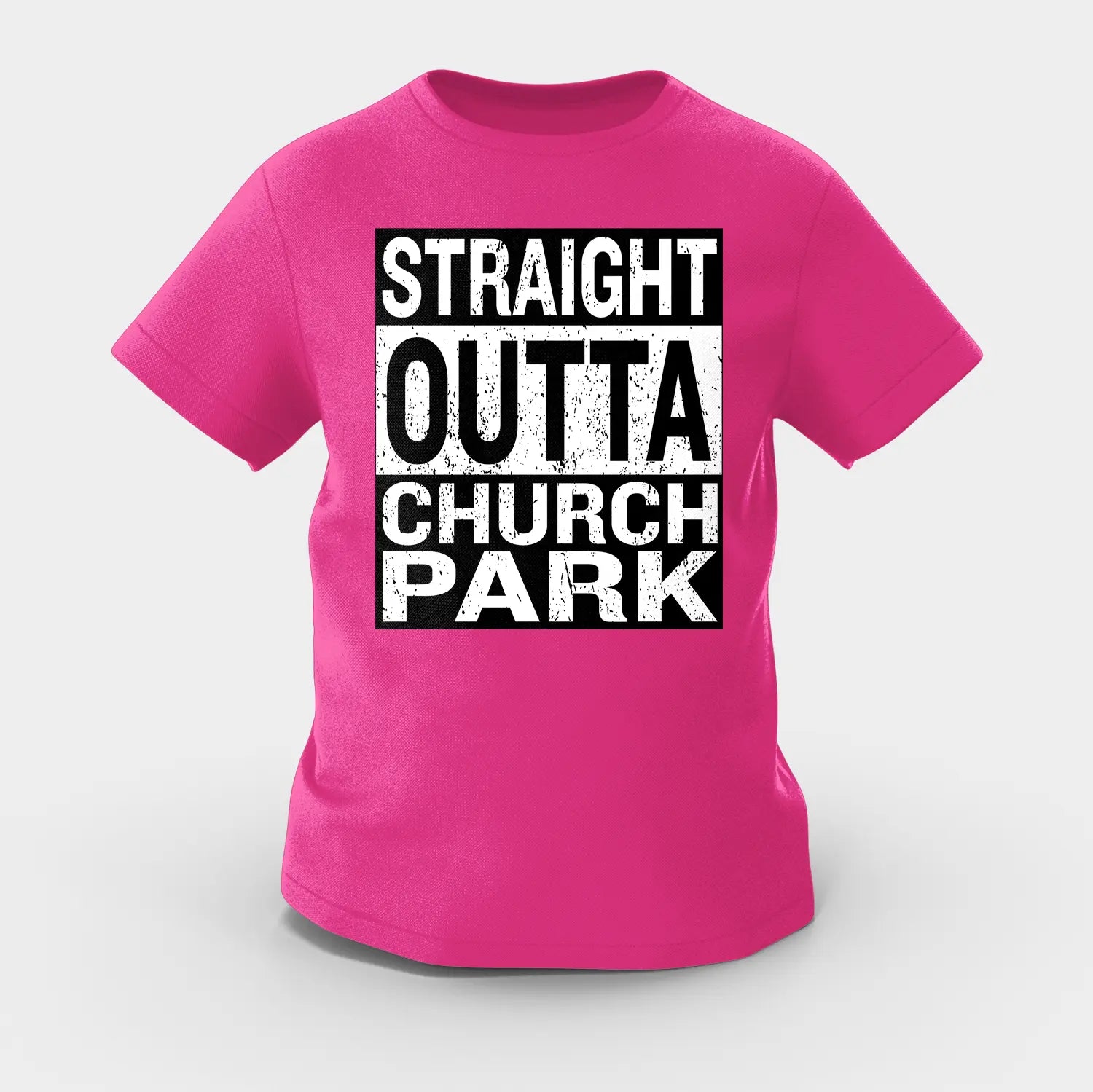 Straight Outta Church Park Girls Round Neck T-Shirt in Pink Color
