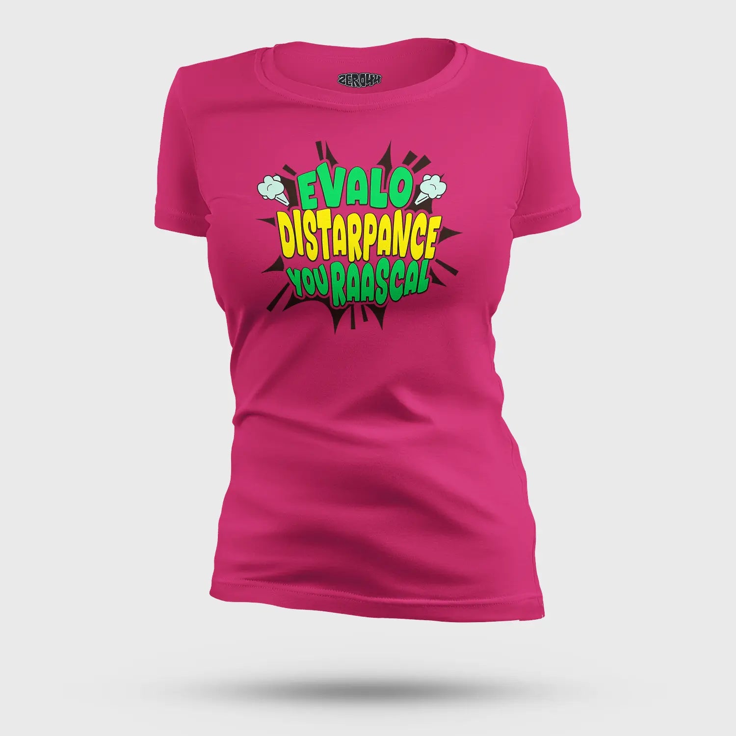 Evalo Distarpance You Raascal Women's T-Shirt in Pink Color