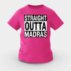 Straight Outta Madras Girls Round Neck T-Shirt in Pink Color