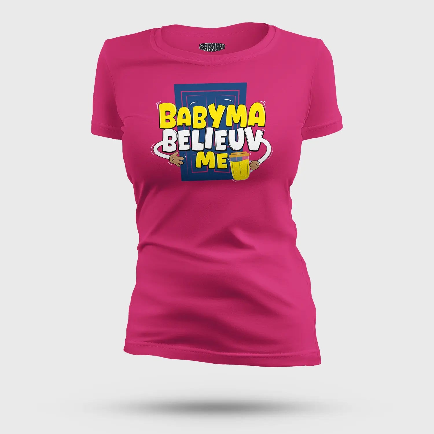 Babyma Belieuv Me Women's T-Shirt in Pink Color