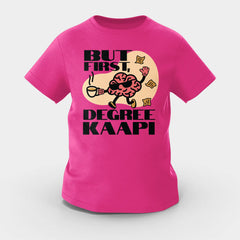 But First Degree Kaapi Girls Round Neck T-Shirt in Pink Color