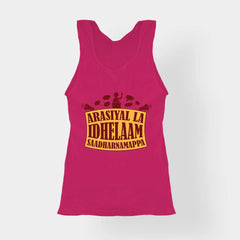 Arasiyal La Idhellam Saadharnamappa Women's Tank Top in Pink Color
