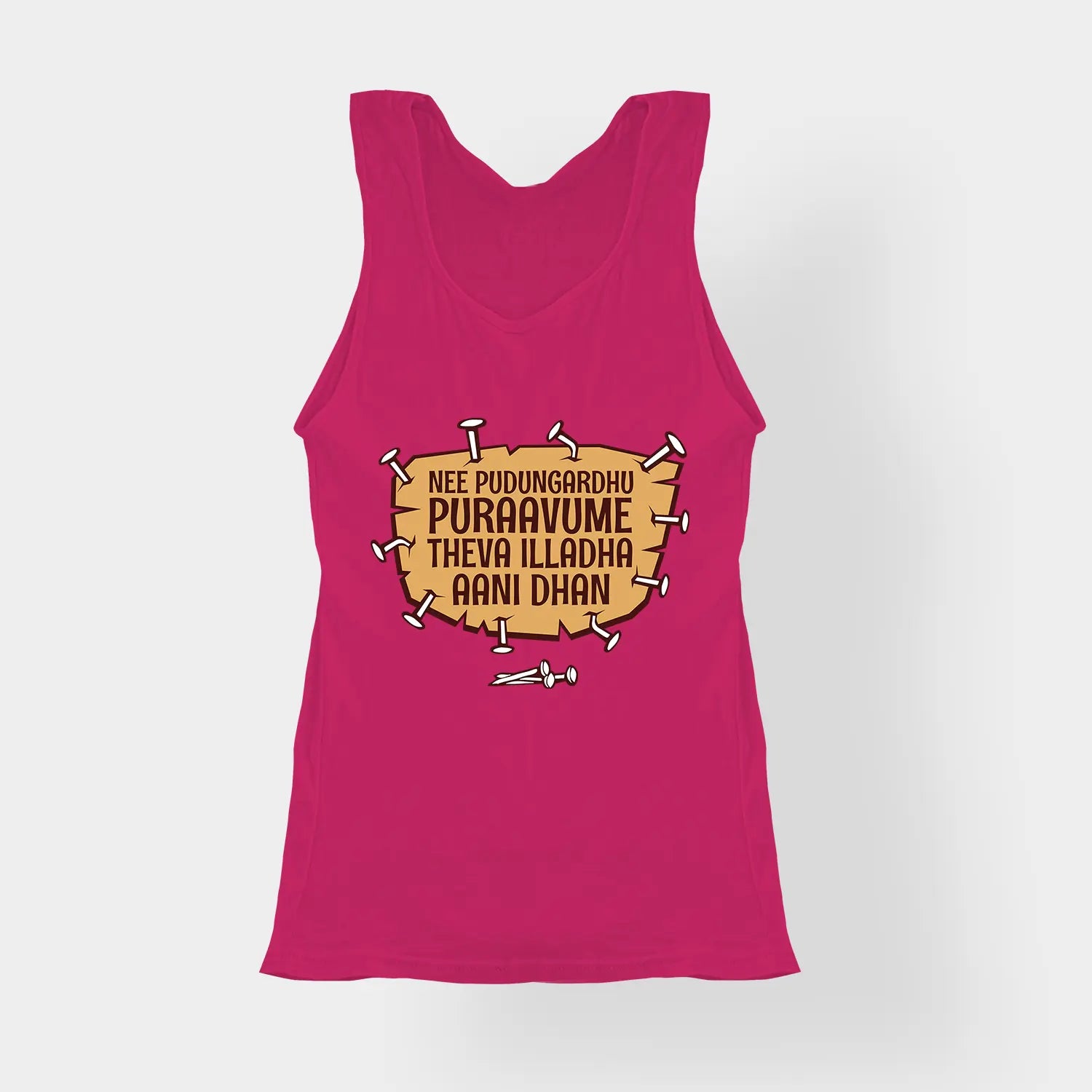 Nee Pudungurathu Puraavume Theva Illadha Aani Dhan Women's Tank Top in Pink Color