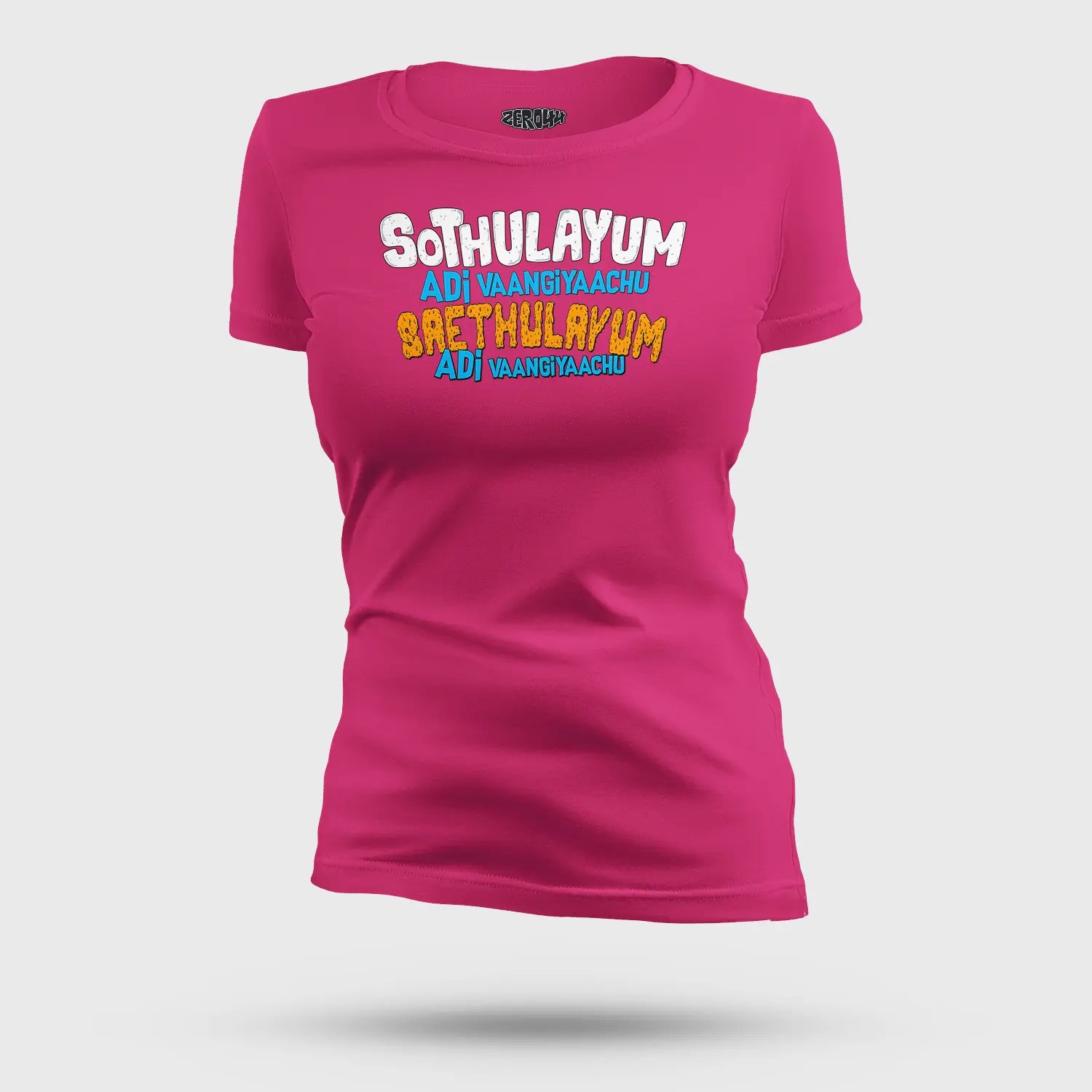 Sothulayum Adi Vaangiyaachu Saethulayum Adi Vaangiyaachu Women's T-Shirt in Pink Color