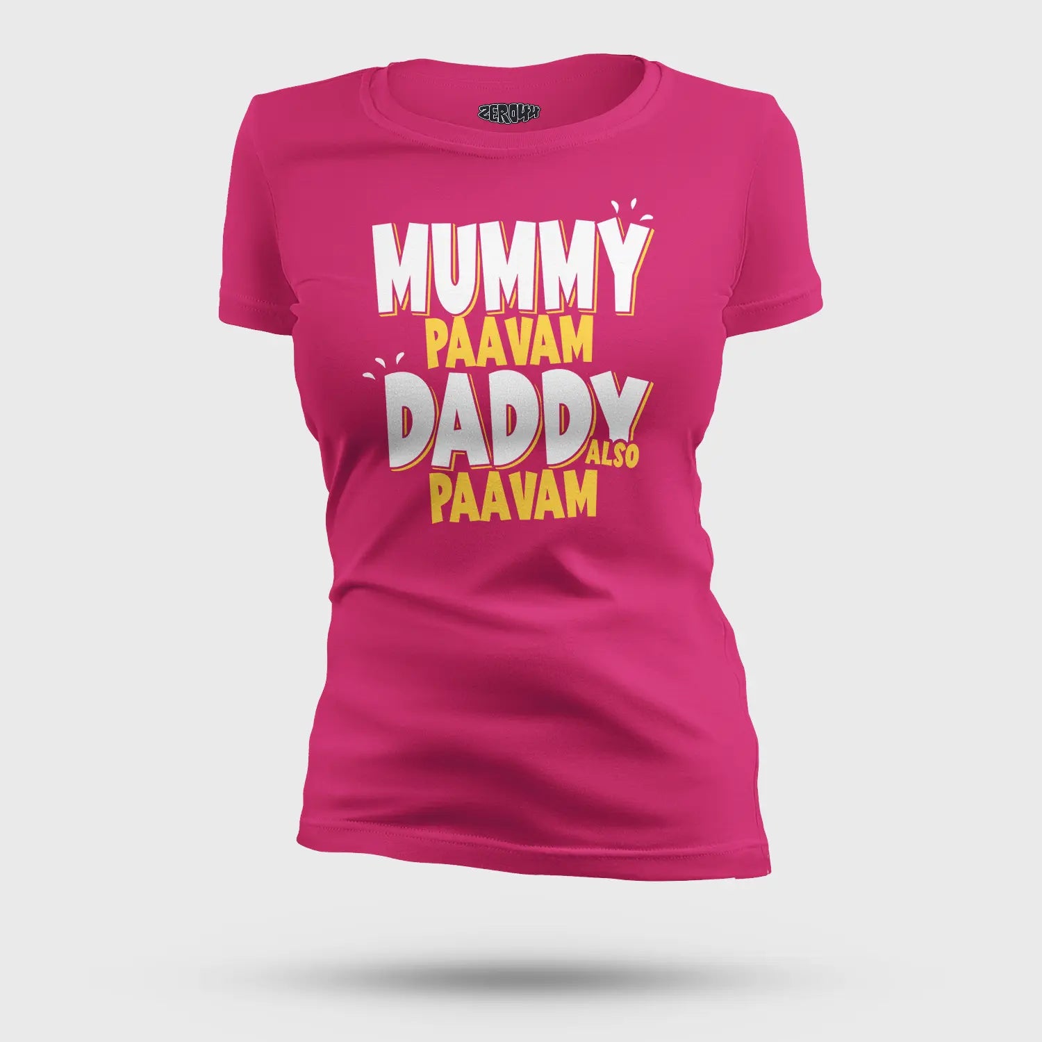 Mummy Paavam, Daddy Also Paavam Women's T-Shirt in Pink Color