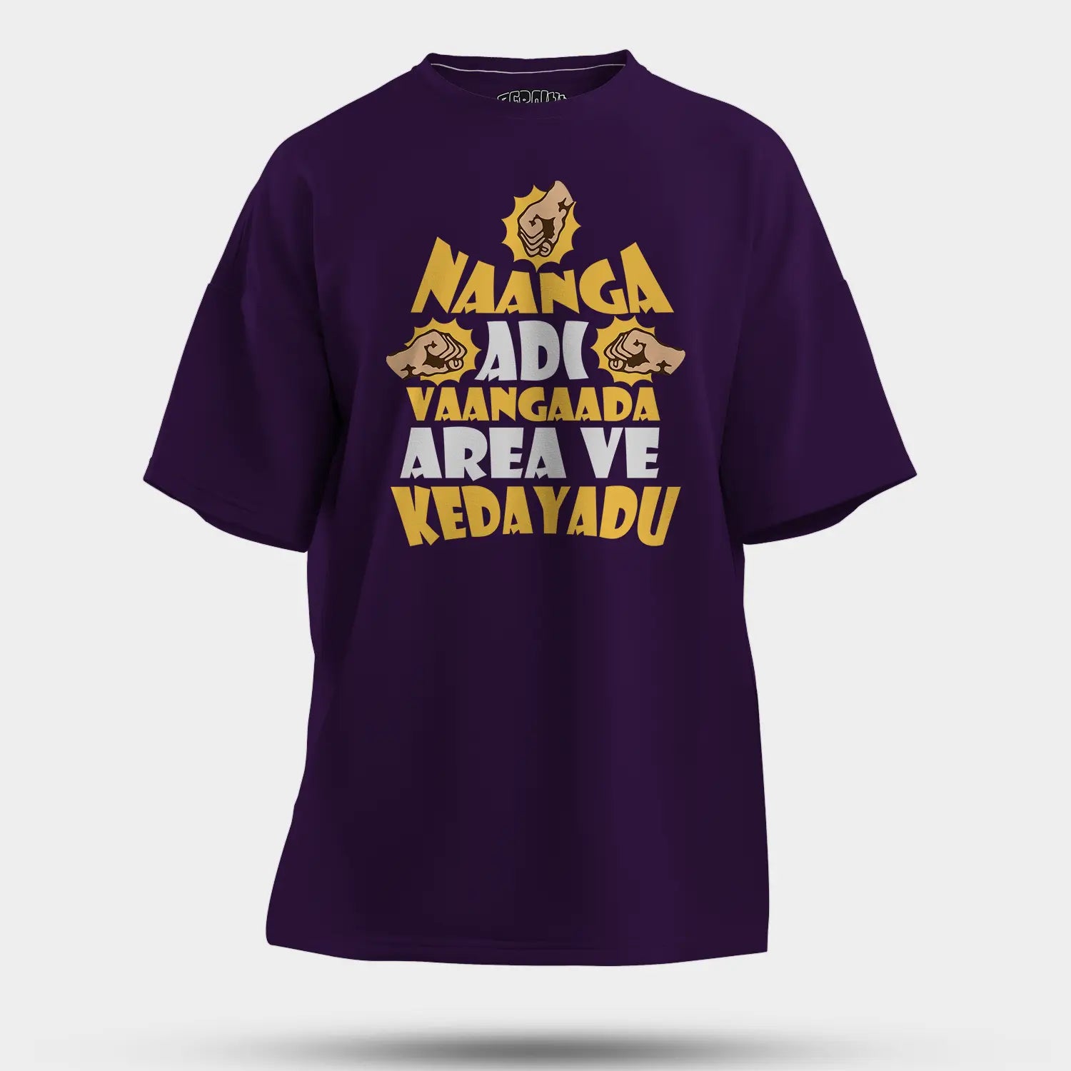 Naanga Adi Vaangada Area Ve Kedayadu Men/Unisex Oversized T-Shirt in Purple Color
