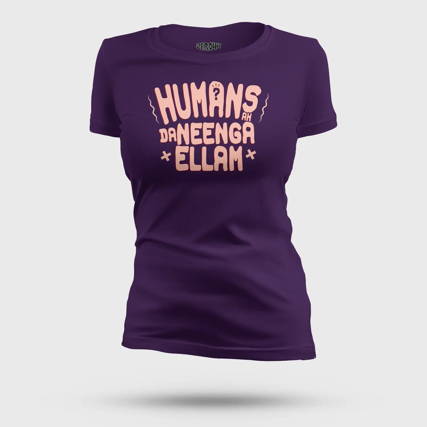 Humans Ah Da Neenga Ellam? Women's T-Shirt in Purple Color