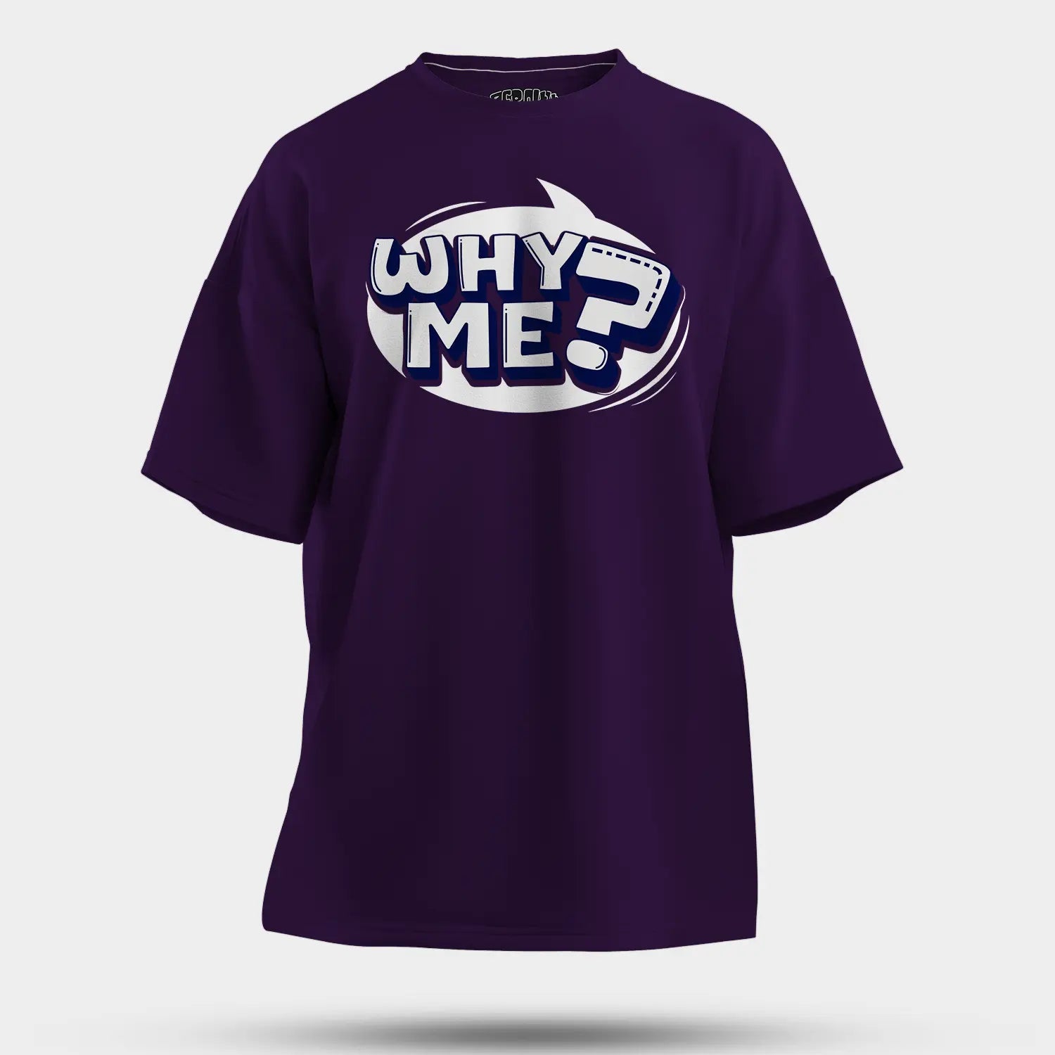 Why Me? Men/Unisex Oversized T-Shirt in Purple Color