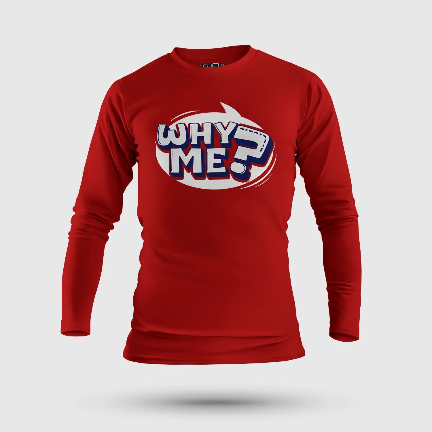 Why Me? Men/Unisex Long Sleeve T-Shirt in Red Color