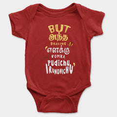 But Antha Dealing Enaku Romba Pudichu Irundhichu Onesie/Romper in Red Color