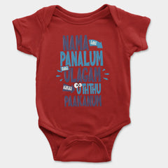 Nama Edhu Panalum Indha Ulagam Namala Uththu Paakanum Onesie/Romper in Red Color