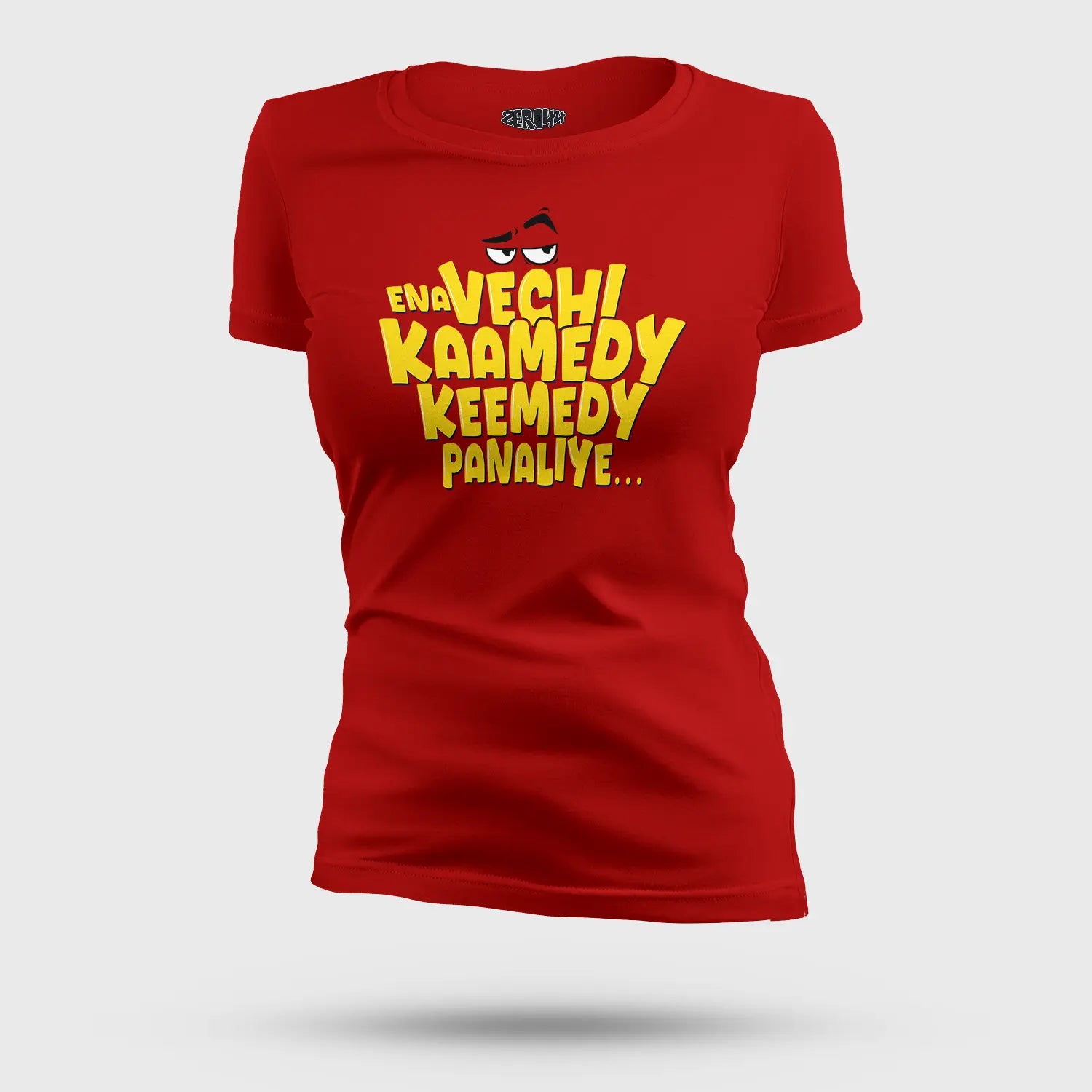 Ena Vechi Kaamedy Keemady Panaliye Women's T-Shirt in Red Color