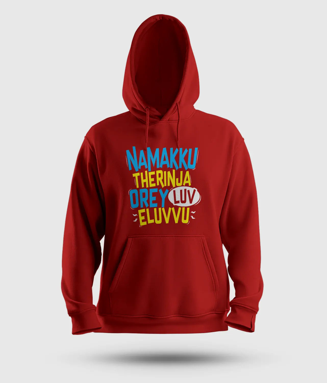 Namakku Therinja Orey Luv, Eluvvu Men/Unisex Hoodie in Red Color