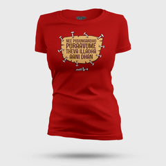Nee Pudungurathu Puraavume Theva Illadha Aani Dhan Women's T-Shirt in Red Color
