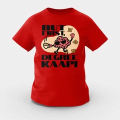 But First Degree Kaapi Girls Round Neck T-Shirt in Red Color