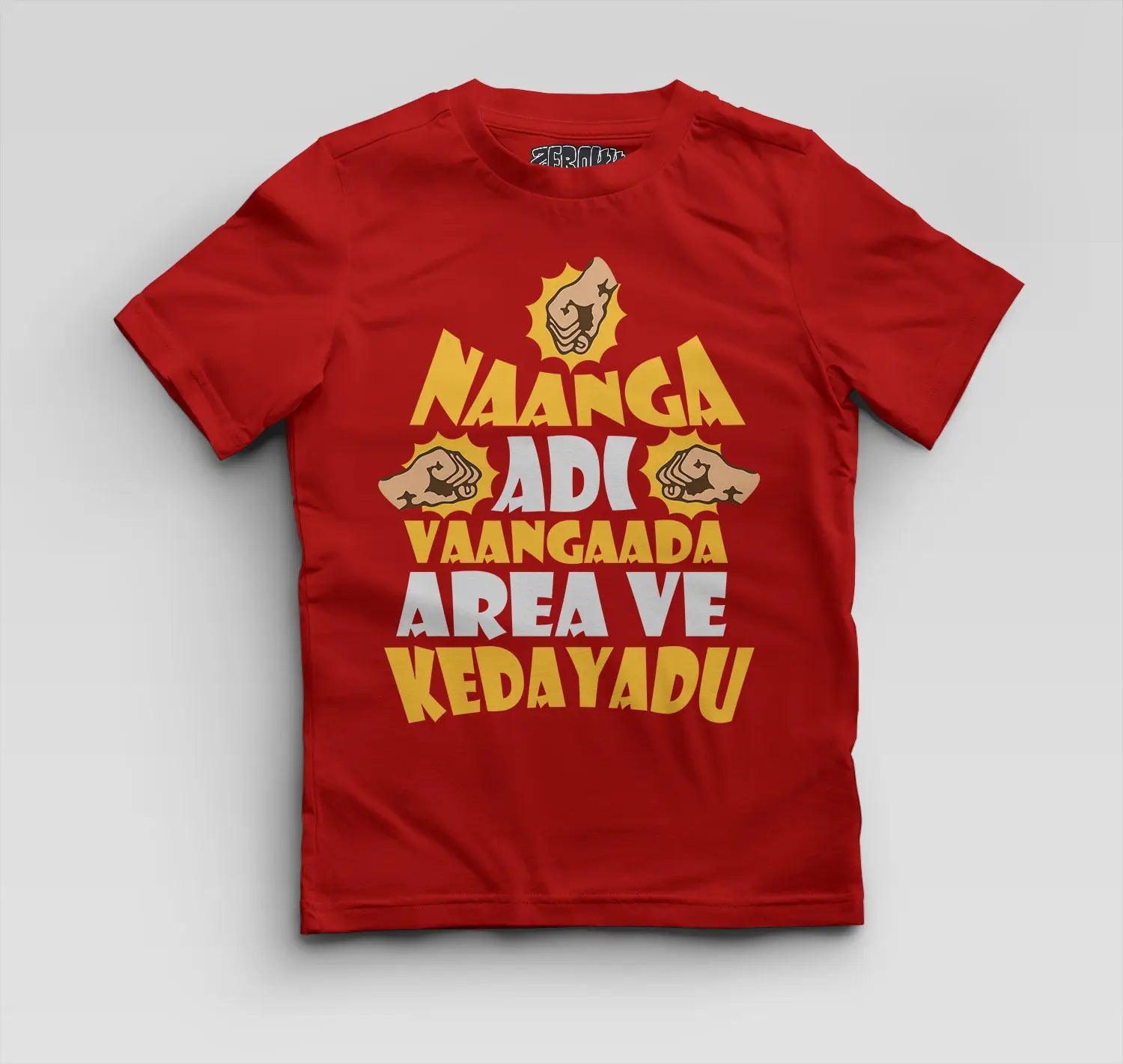 Naanga Adi Vaangada Area Ve Kedayadu Boys Round Neck T-Shirt in Red Color