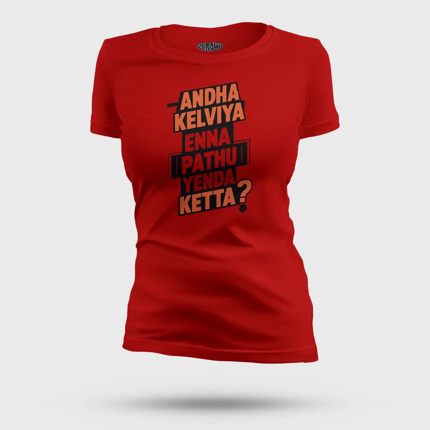 Andha Kelviya Enna Pathu Yenda Ketta Women's T-Shirt in Red Color