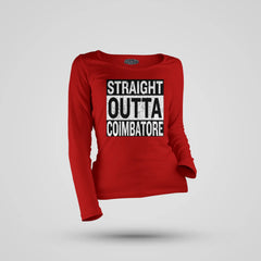 Straight Outta Coimbatore Women's Long Sleeve T-Shirt in Red Color