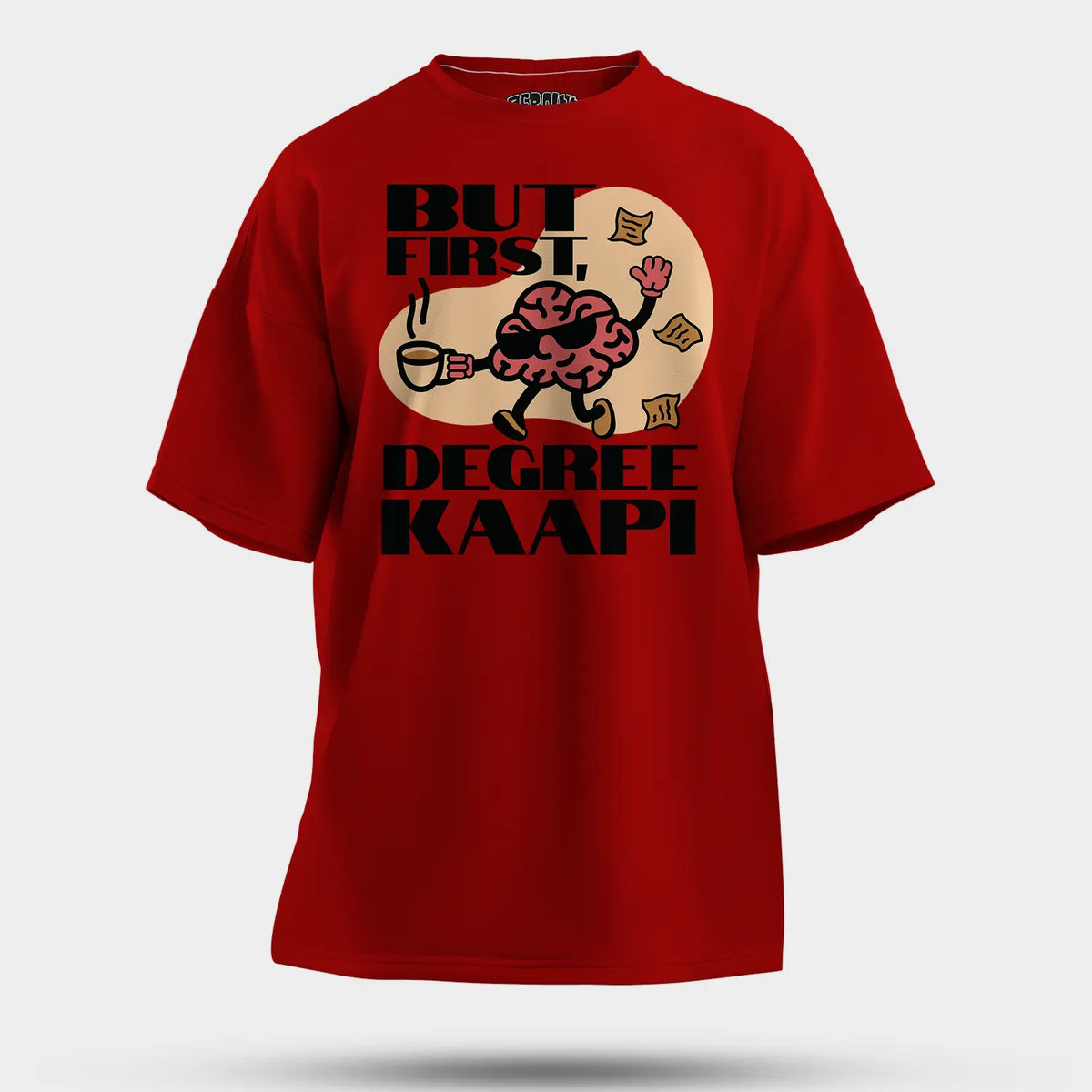 But First Degree Kaapi Men/Unisex Oversized T-Shirt in Red Color