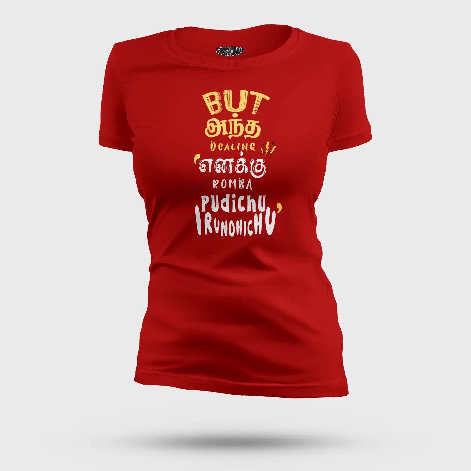 But Antha Dealing Enaku Romba Pudichu Irundhichu Women's T-Shirt in Red Color