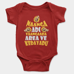 Naanga Adi Vaangada Area Ve Kedayadu Onesie/Romper in Red Color
