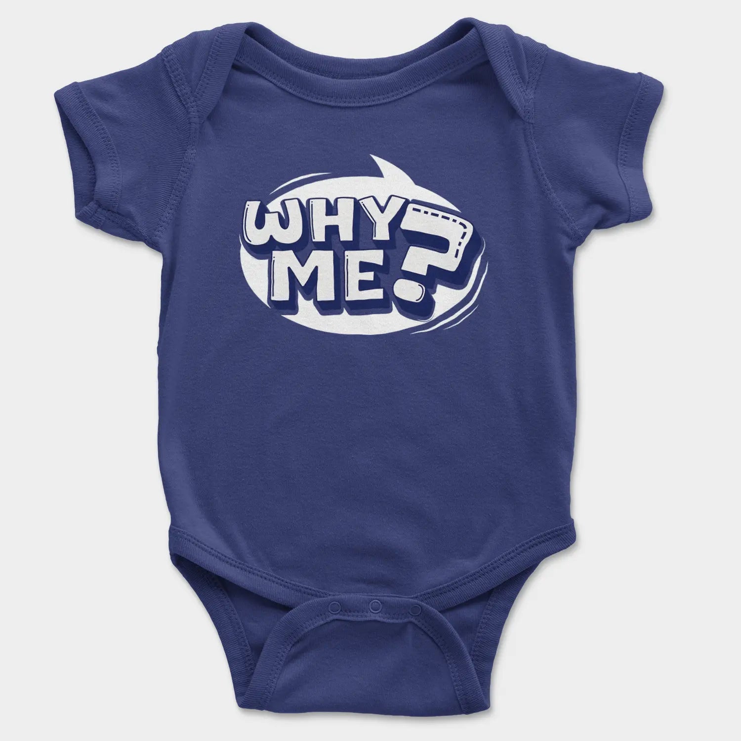 Why Me? Onesie/Romper in Royal Blue Color
