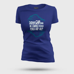 Indha Gap Dhan Ne Enaku Vekka Pora Aap Ah? Women's T-Shirt in Royal Blue Color