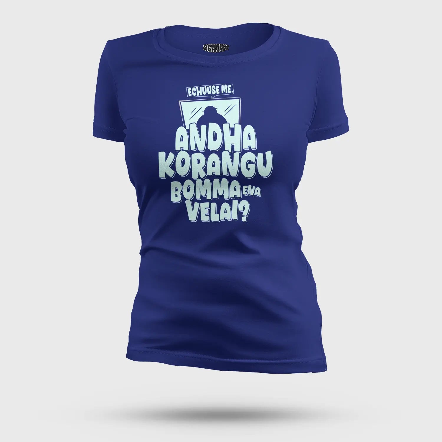 Echuuse Me Andha Korangu Bomma Ena Velai Women's T-Shirt in Royal Blue Color