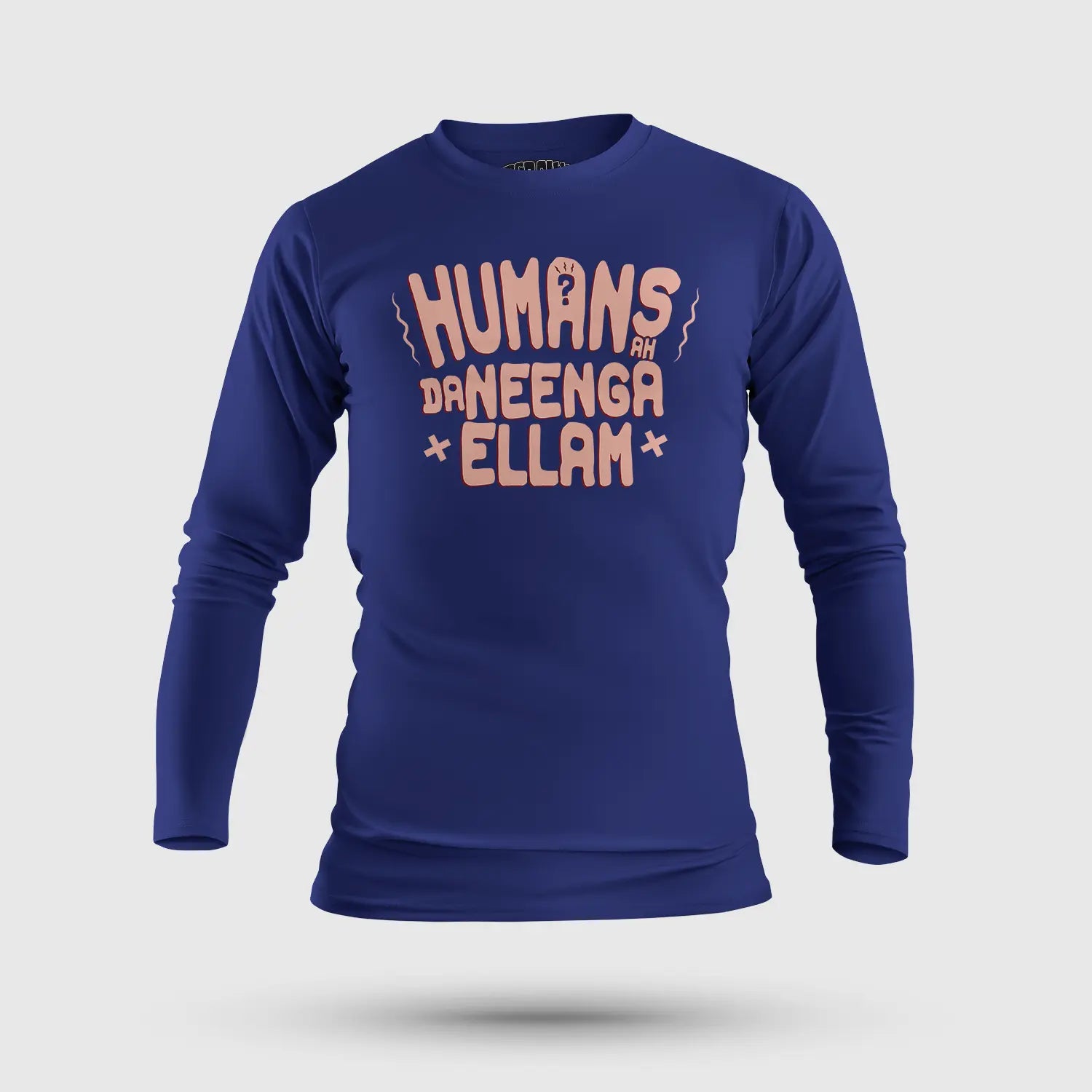 Humans Ah Da Neenga Ellam? Men/Unisex Long Sleeve T-Shirt in Royal Blue Color