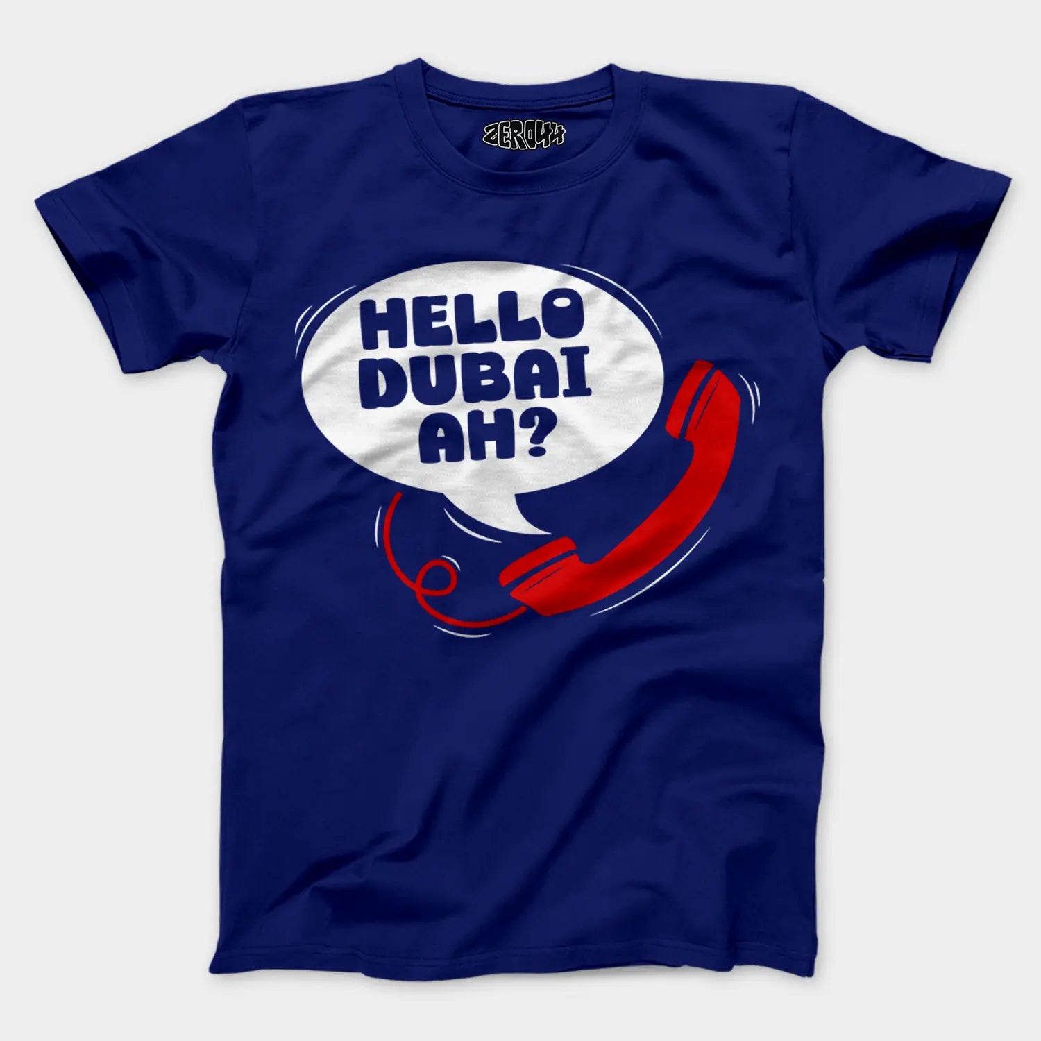 Hello Dubai Ah? Men/Unisex T-Shirt in Royal Blue Color