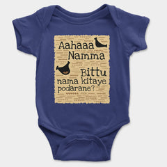 Aahaaa Namma Bittu Nama Kitaye Podarane Onesie/Romper in Royal Blue Color