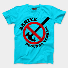 Aaniye Pudunga Venaam Men/Unisex T-Shirt in SkyBlue Color