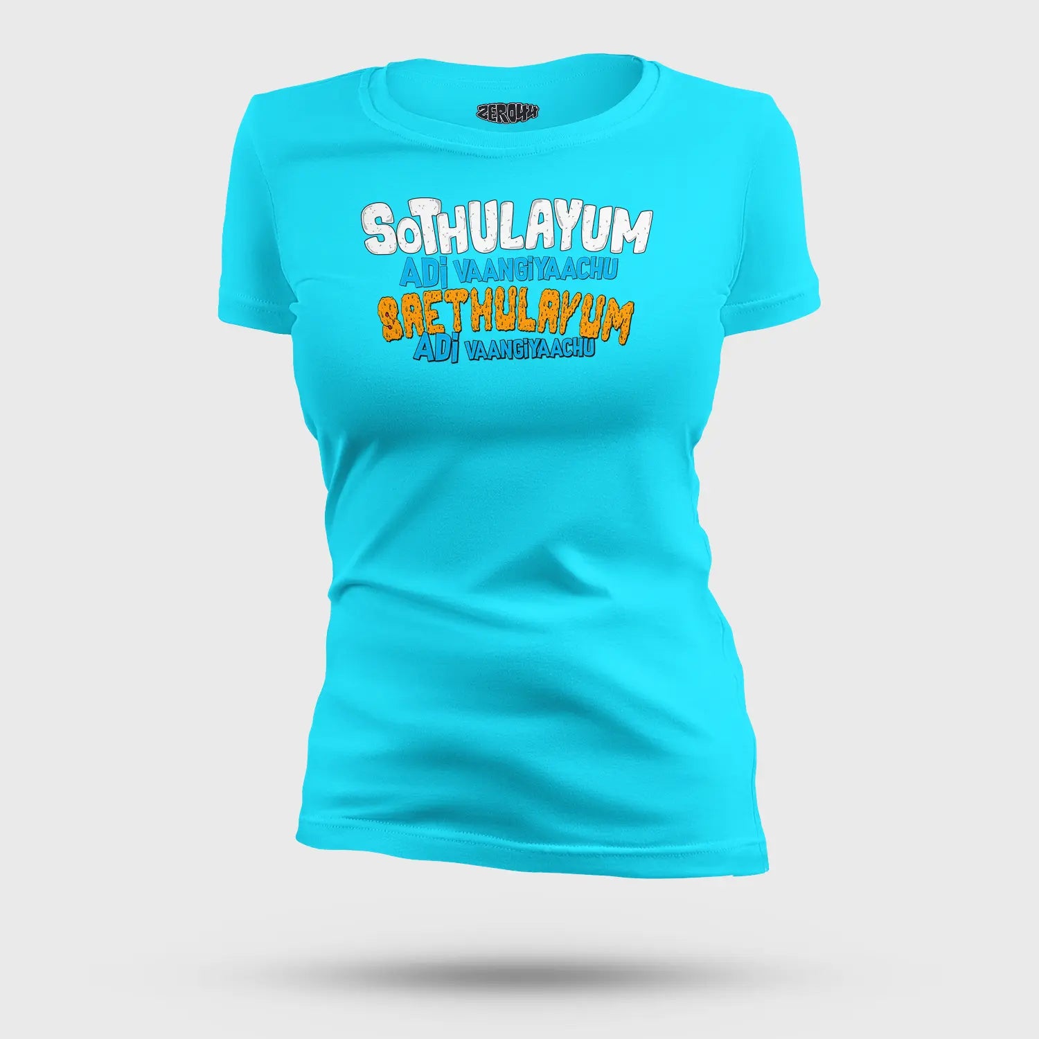 Sothulayum Adi Vaangiyaachu Saethulayum Adi Vaangiyaachu Women's T-Shirt in SkyBlue Color