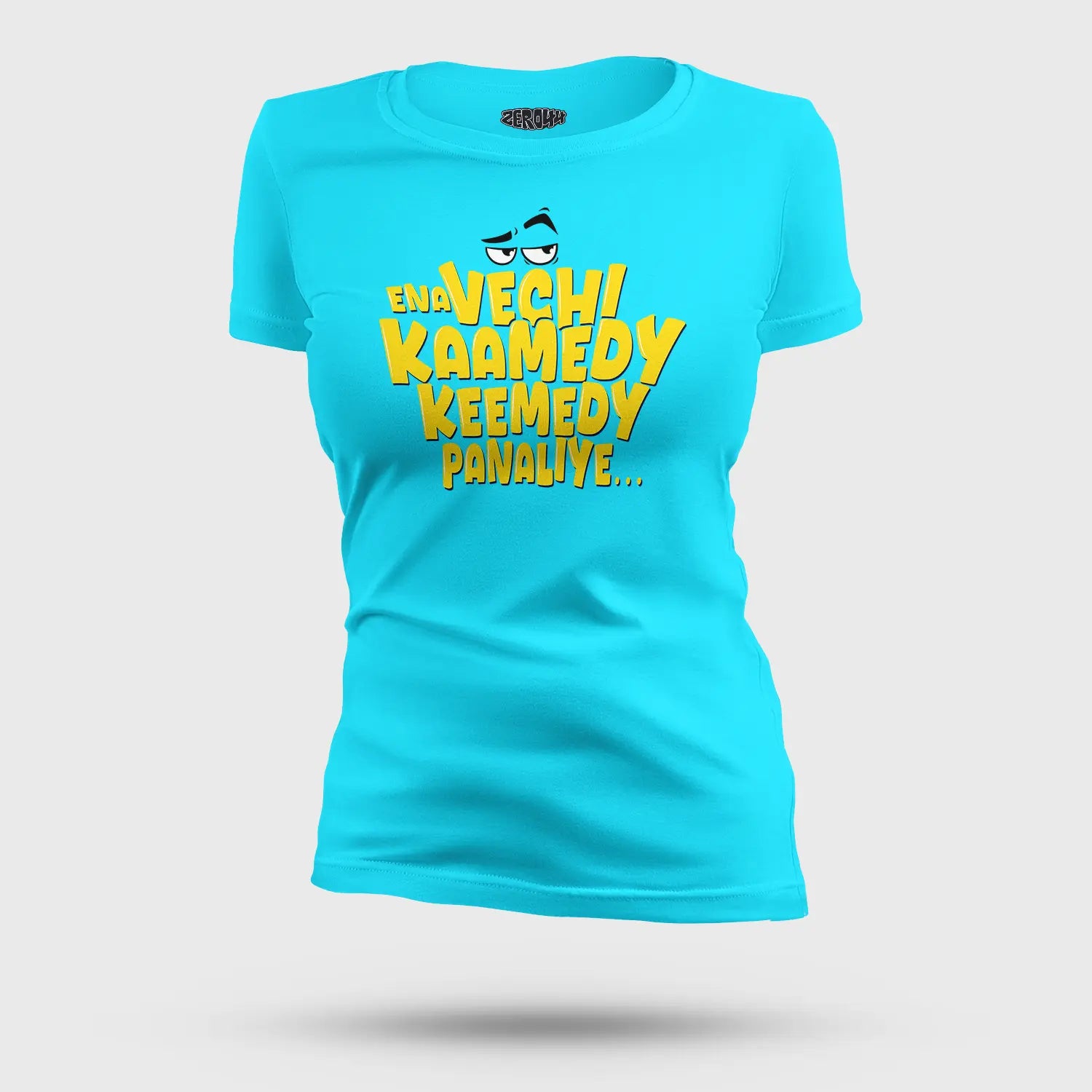 Ena Vechi Kaamedy Keemady Panaliye Women's T-Shirt in SkyBlue Color