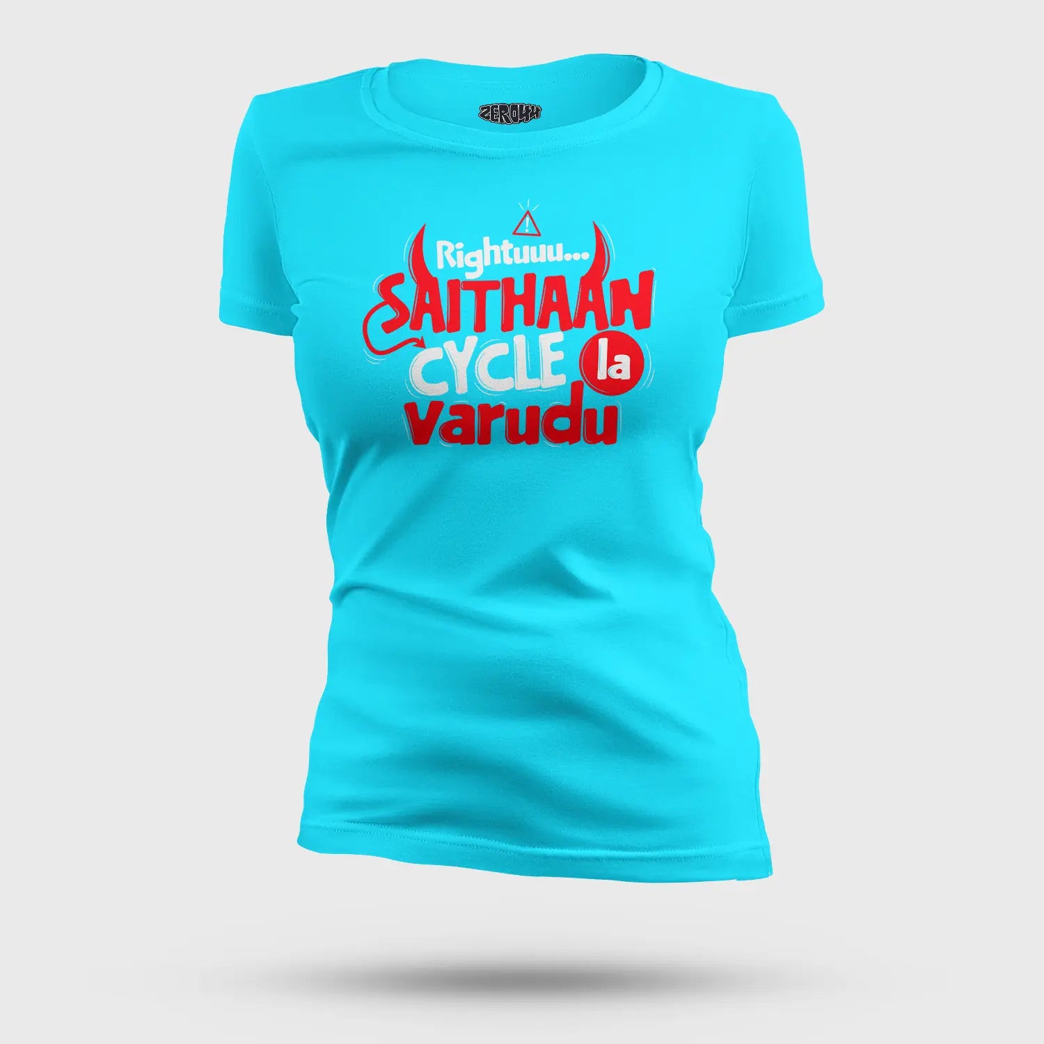 Rightuuu.. Saithaan Cycle La Varudhu Women's T-Shirt in SkyBlue Color
