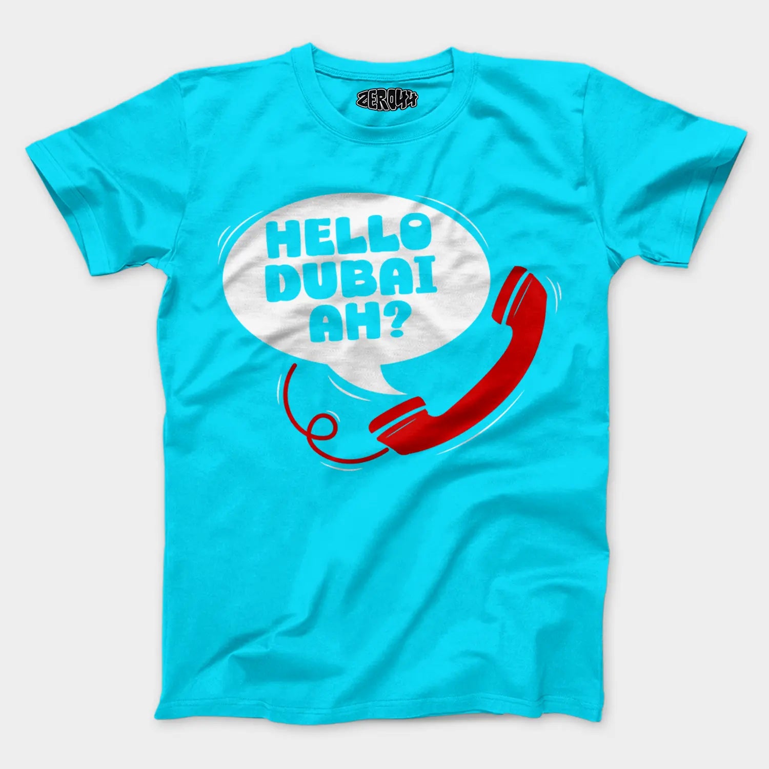 Hello Dubai Ah? Men/Unisex T-Shirt in SkyBlue Color